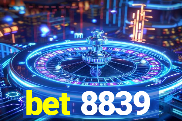 bet 8839